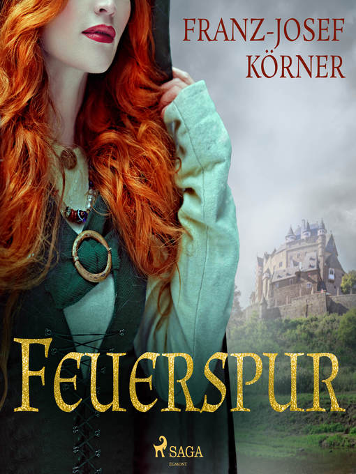 Title details for Feuerspur by Franz-Josef Körner - Available